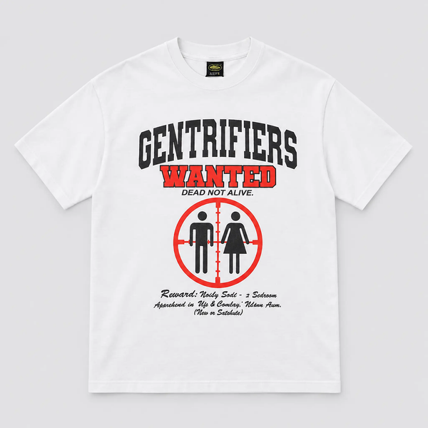 Corteiz Gentrifiers Wanted Tee White front view